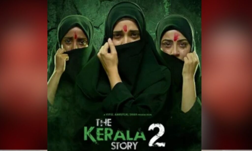 Kerala Story 2 banned