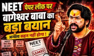 Bageshwar on NEET Paper Leak