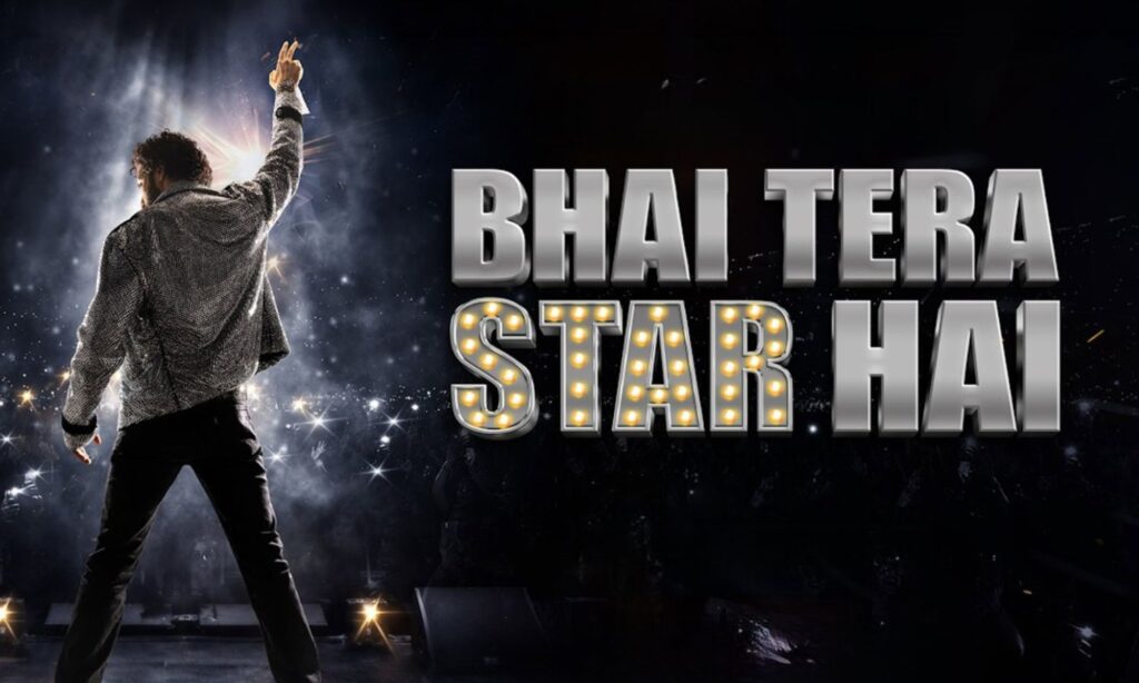 Raghav Juyal Film Bhai Tera Star Hai